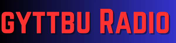 Gyttbu Radio – “Born to Broadcast the Unexpected”